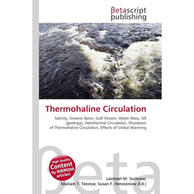 Thermohaline Circulation, Fachbücher von Lambert M. Surhone, Miriam T. Timpledon, Susan F. Marseken