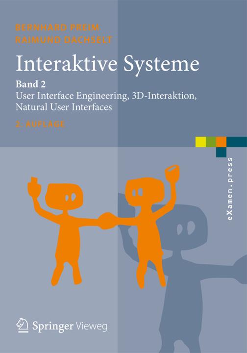 Produktbild Interaktive Systeme Band 2 (Deutsch, Bernhard Preim, Raimund Dachselt, 2015)