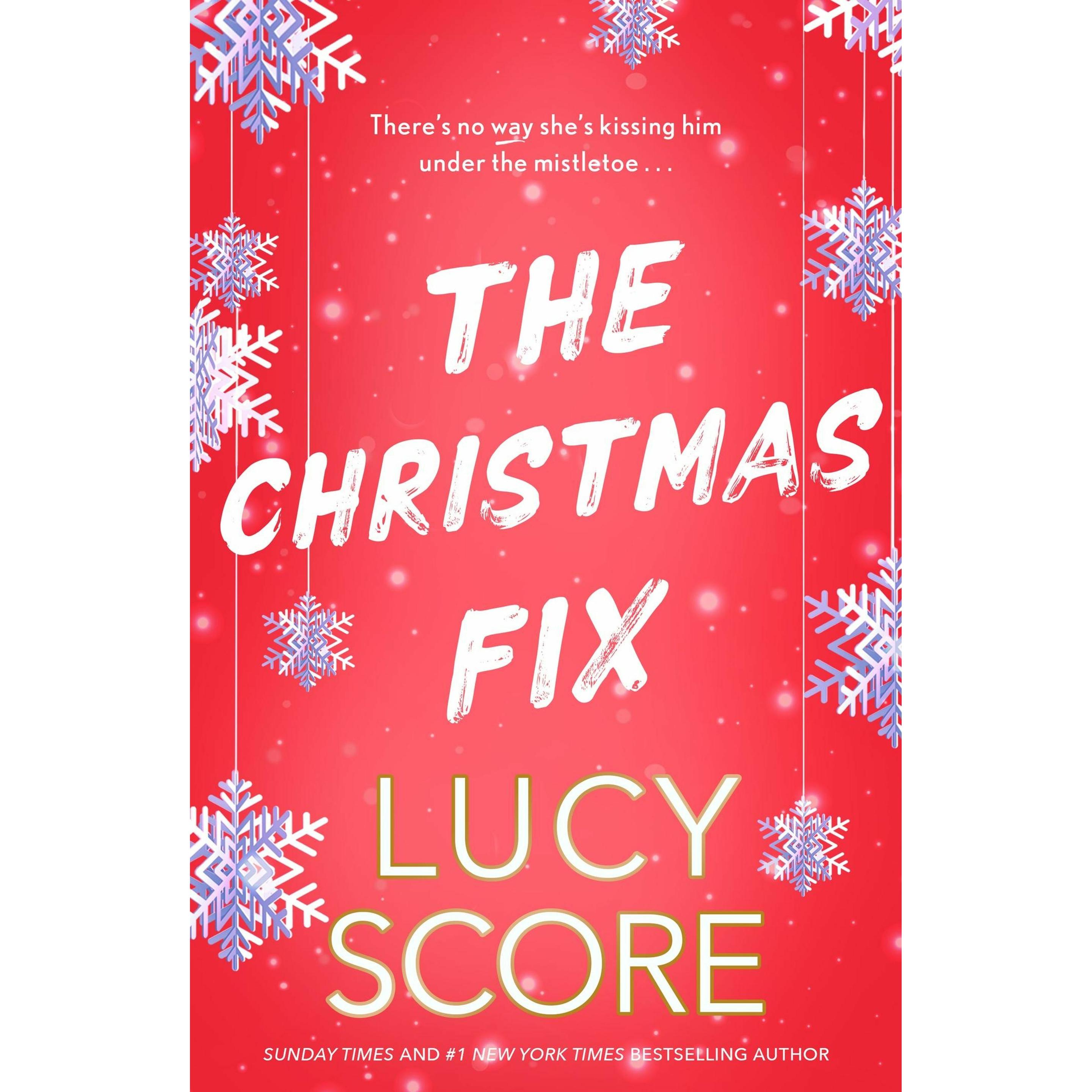The Christmas Fix, Belletristik von Lucy Score