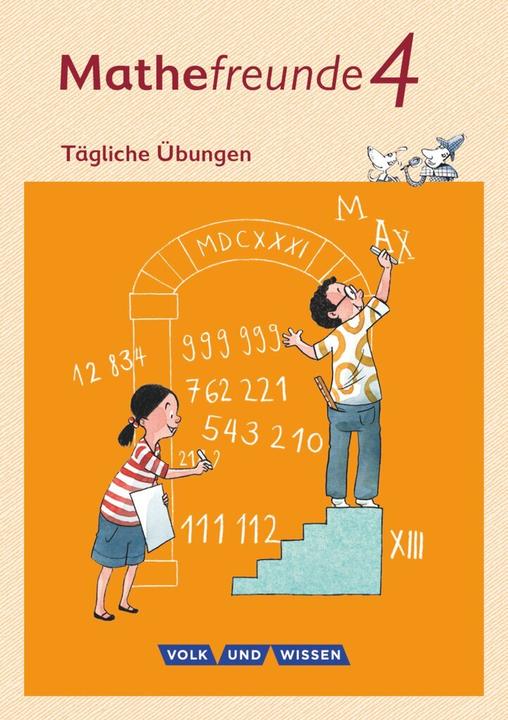 Produktbild Mathefreunde 4. Schuljahr. Tägliche Übungen (Deutsch, Edmund Wallis, Karin Fischer, 2011)