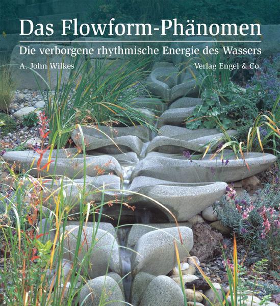 Produktbild Das Flowform-Phänomen (Deutsch, John Wilkes, 2009)