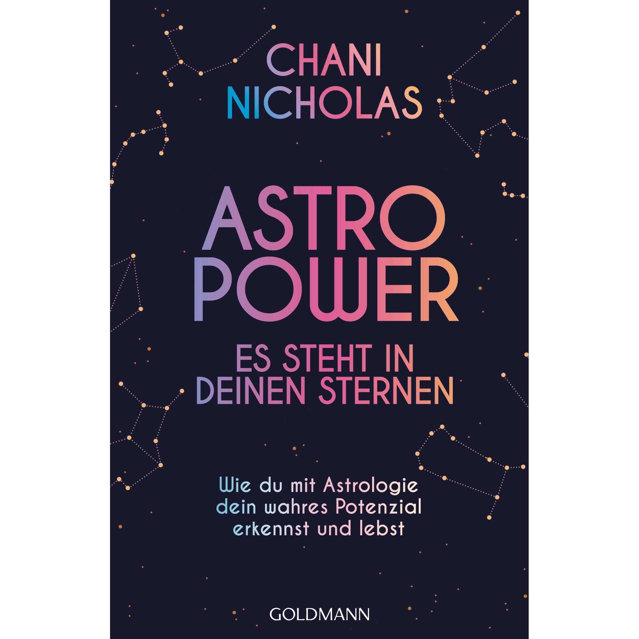 Astro-Power - Es steht in deinen Sternen, Sachbücher von Chani Nicholas