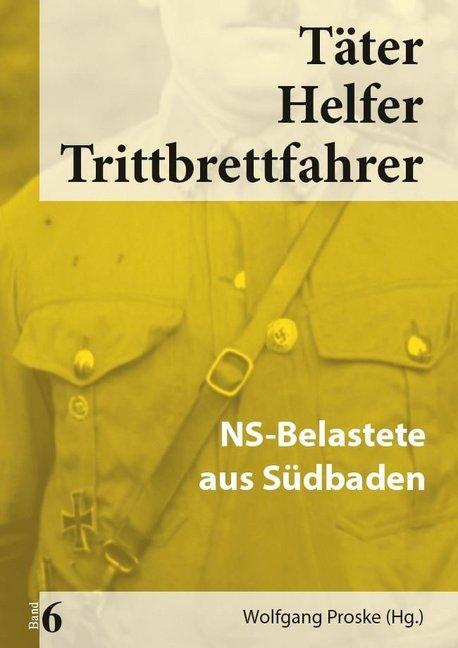 Produktbild Täter, Helfer, Trittbrettfahrer 6 (Deutsch, Wolfgang Proske, 2017)