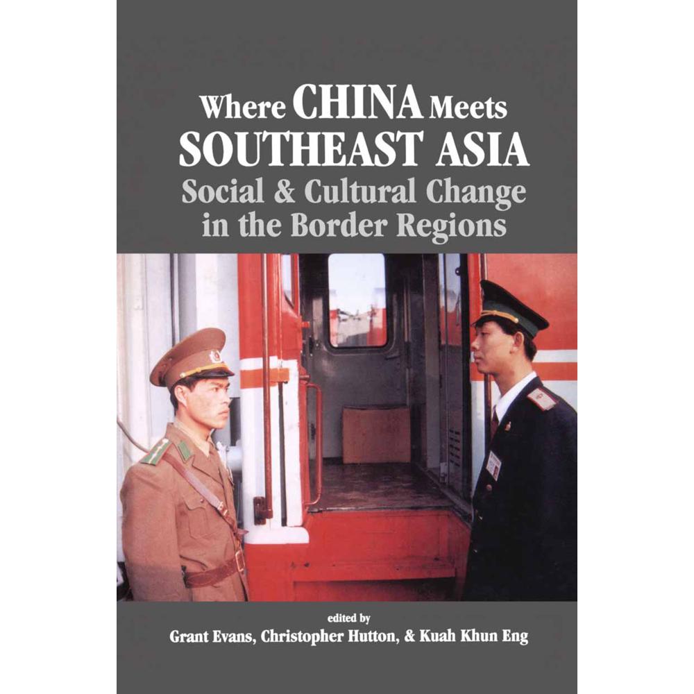 Where China Meets Southeast Asia, Fachbücher