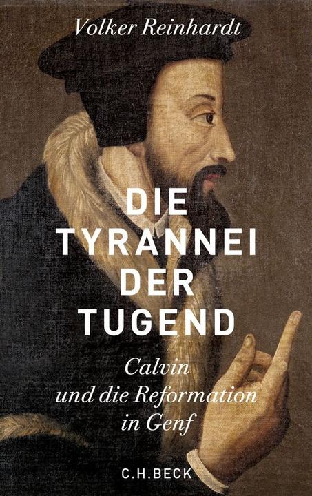 Produktbild Die Tyrannei der Tugend (Deutsch, Volker Reinhardt, 2016)