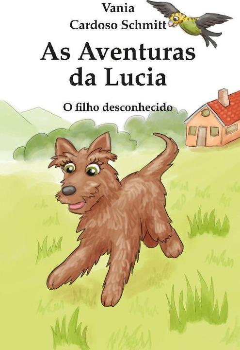 As Aventuras da Lucia (Portugiesisch, Vania Cardoso Schmitt, 2023)