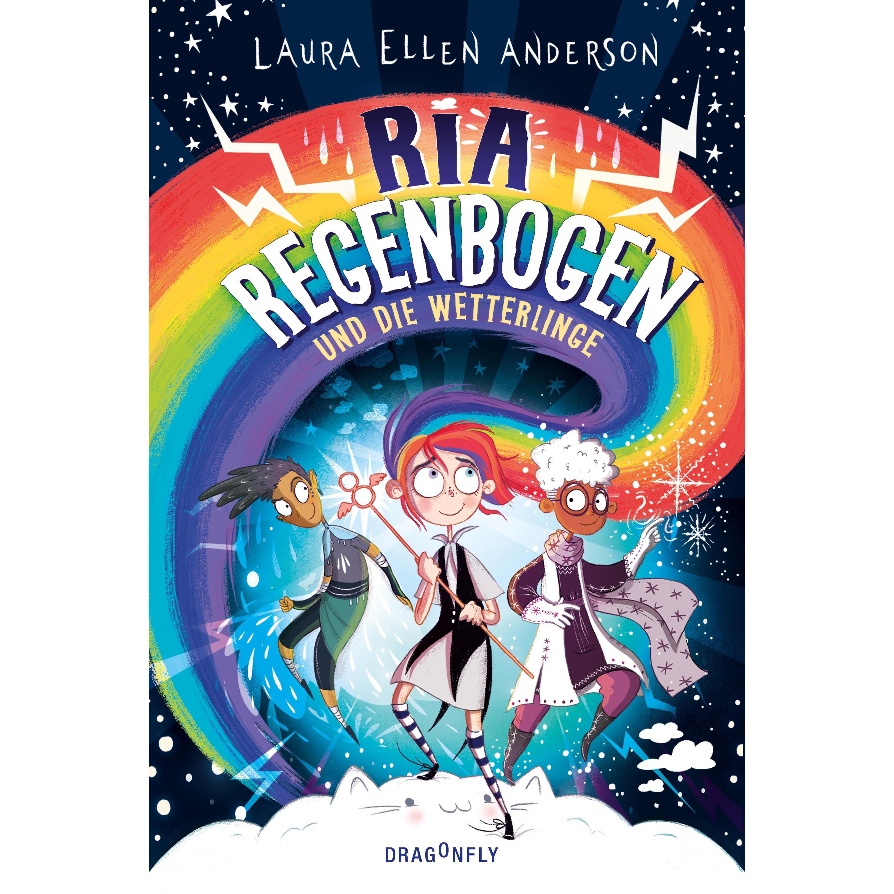 Ria Regenbogen und die Wetterlinge, Kinderbücher von Laura Ellen Anderson, Jennifer Michalski, Katrin Segerer