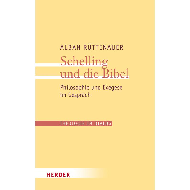 Rüttenauer:Schelling und die Bibel, Fachbücher von Alban Rüttenauer