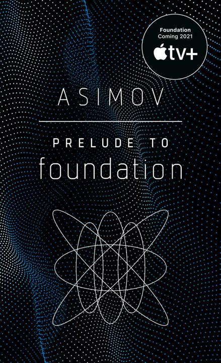Produktbild Prelude to Foundation (Englisch, Isaac Asimov, 1989)