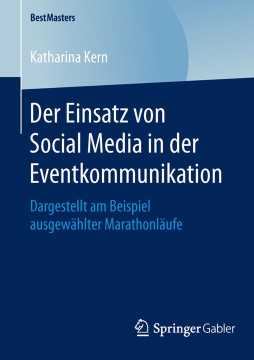 Produktbild Der Einsatz von Social Media in der Eventkommunikation (Deutsch, Katharina Kern, 2015)