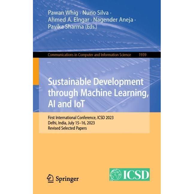 Sustainable Development through Machine, Fachbücher von Pavika Sharma, Nagender Aneja, Pawan Whig, Ahmed A. Elngar, Nuno...