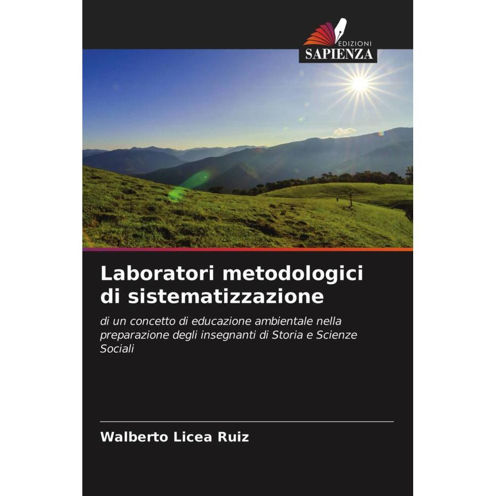 Laboratori metodologici di sistematizzazione, Fachbücher von Walberto Licea Ruiz