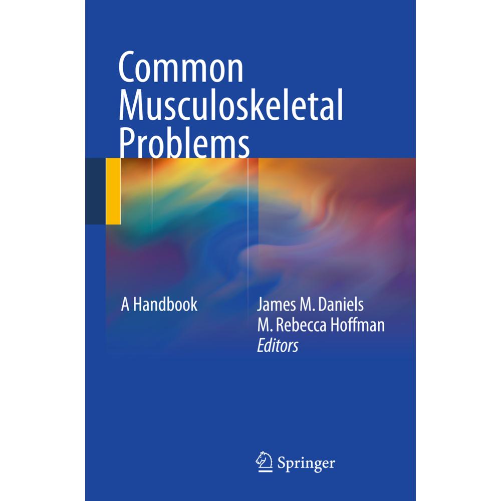 Common Musculoskeletal Problems, Fachbücher von James M. Daniels, M. Rebecca Hoffman