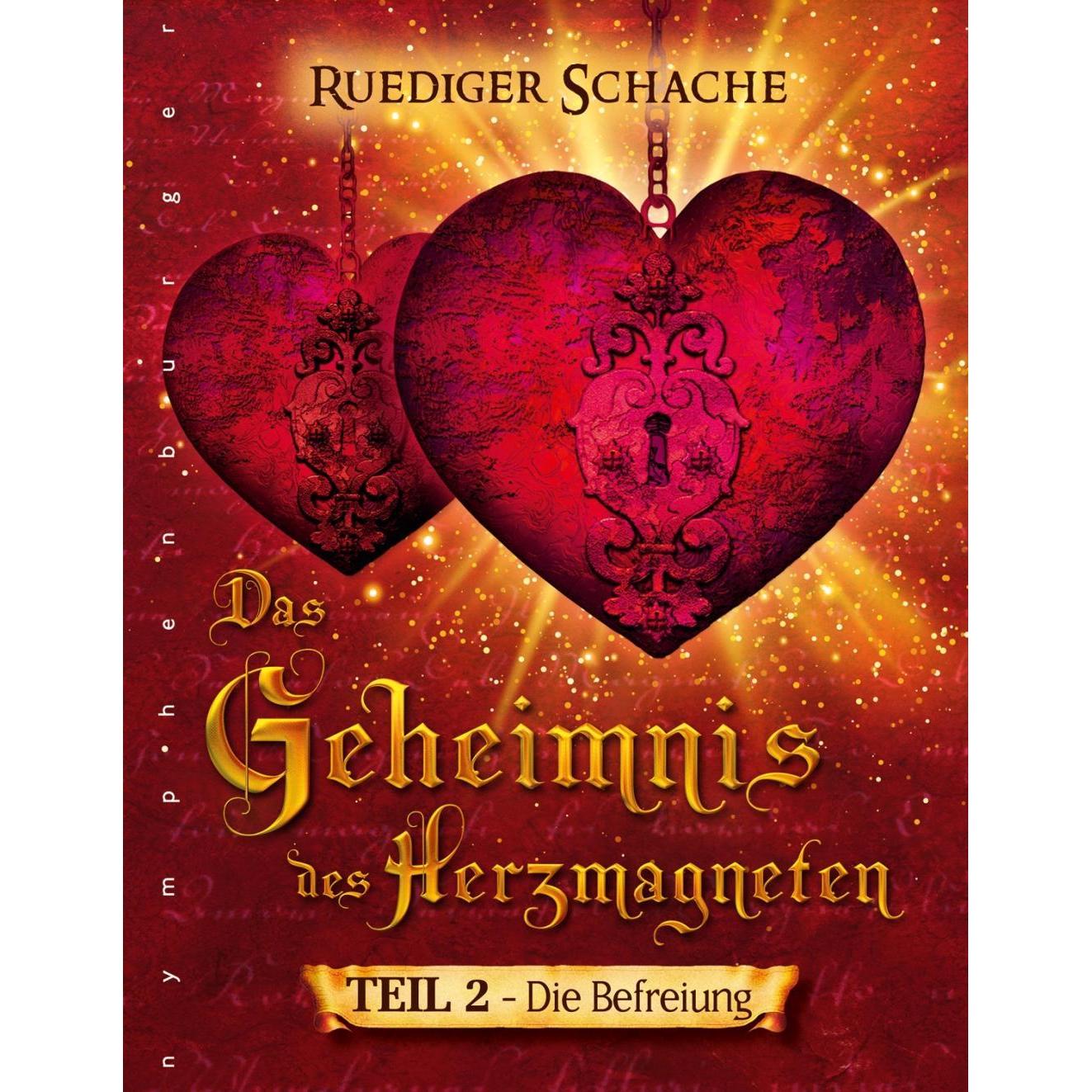 Thumbnail - Das Geheimnis des Herzmagneten - Die Befreiung, Ratgeber von Ruediger Schache