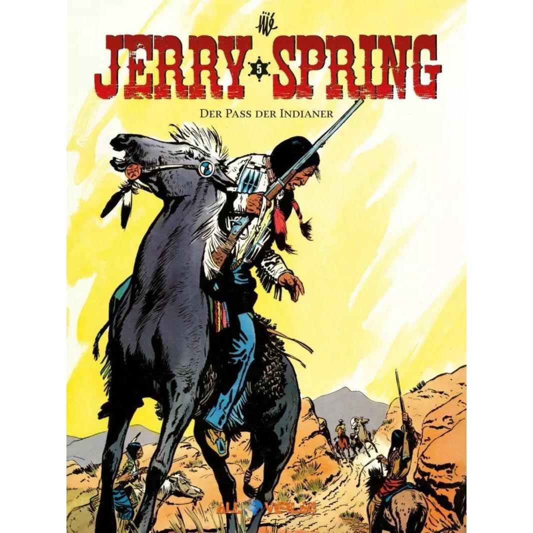 Jerry Spring 5, Belletristik von Jijé