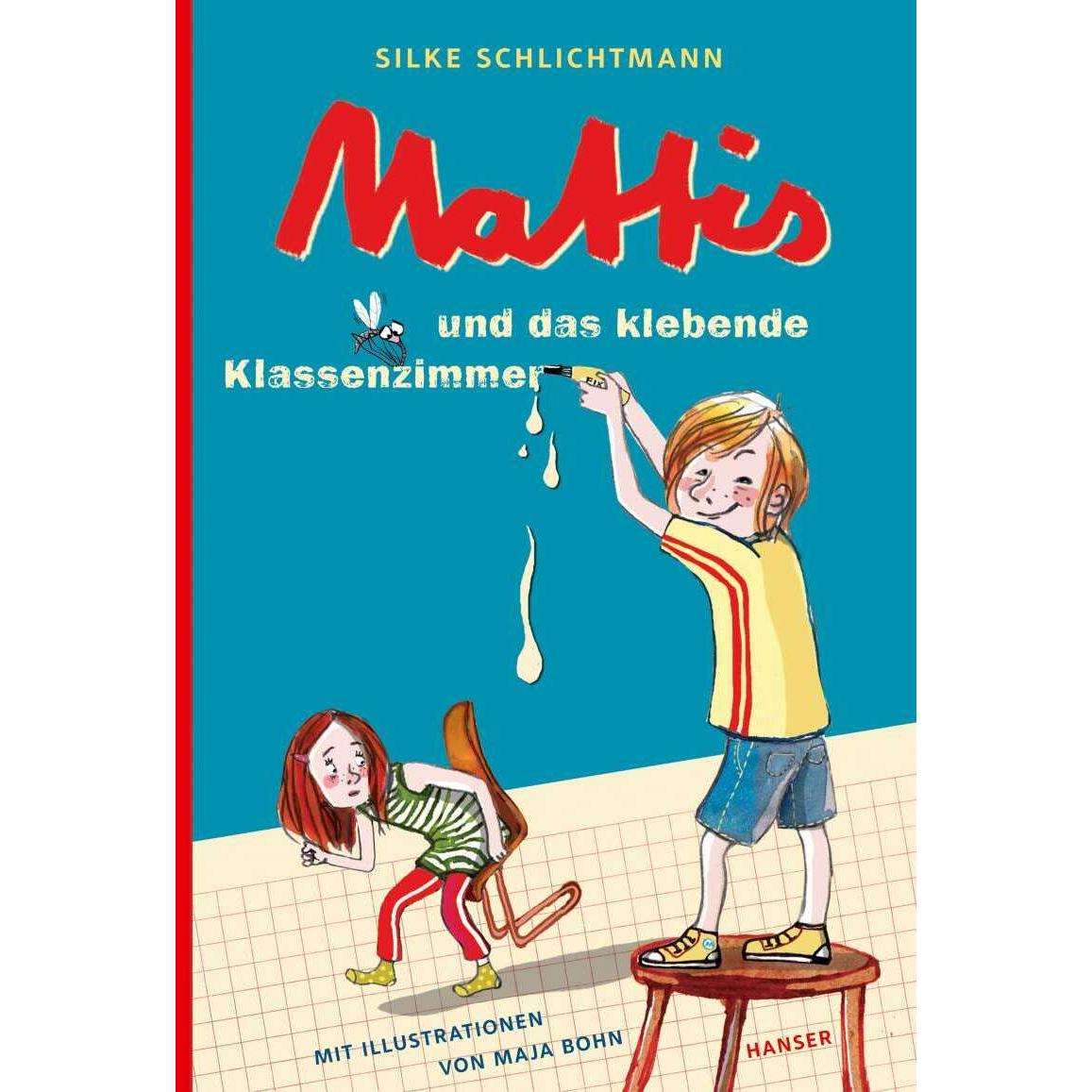 Mattis und das klebende Klassenzimmer, Kinderbücher von Silke Schlichtmann