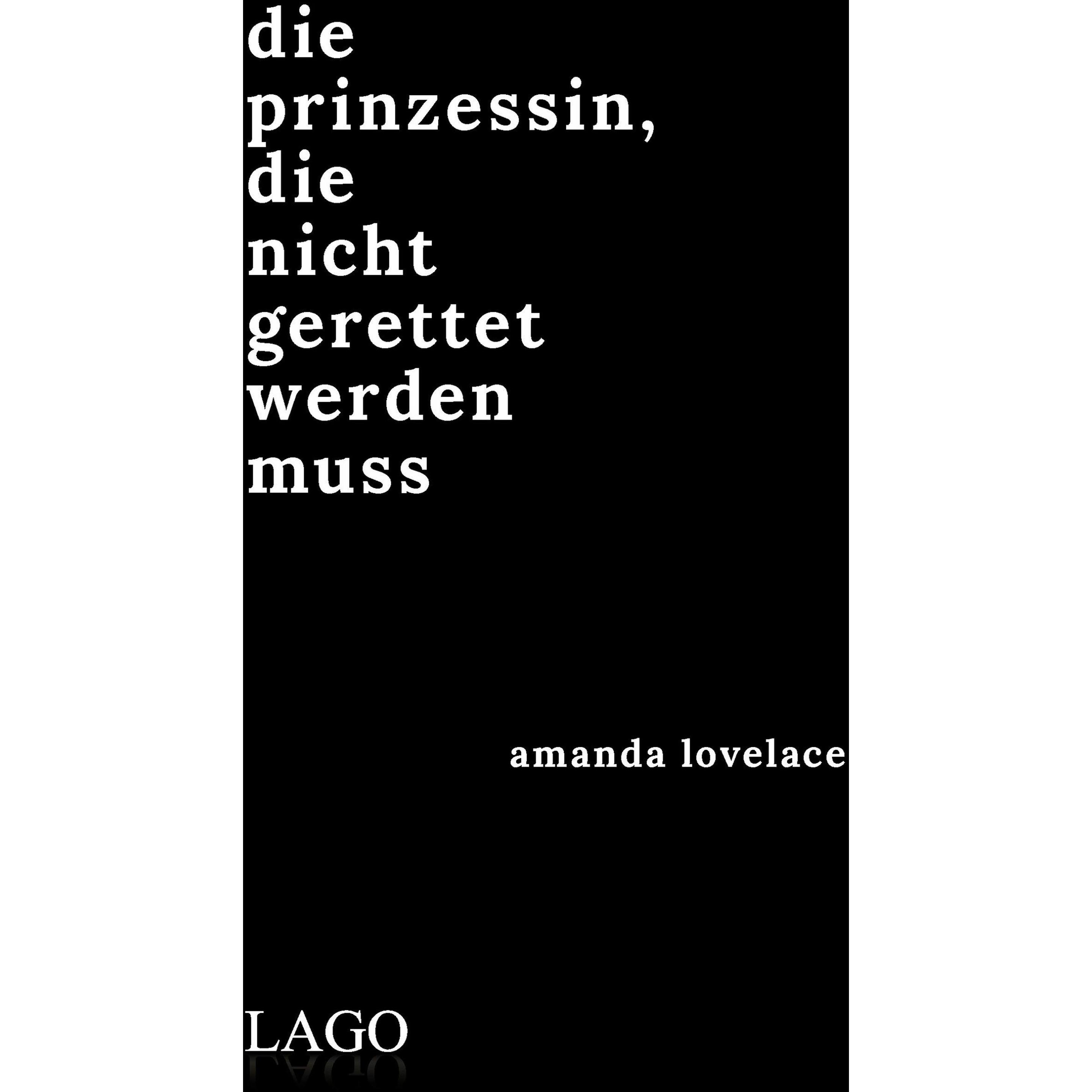 Die Prinzessin, die nicht gerettet werden muss, Belletristik von Amanda Lovelace