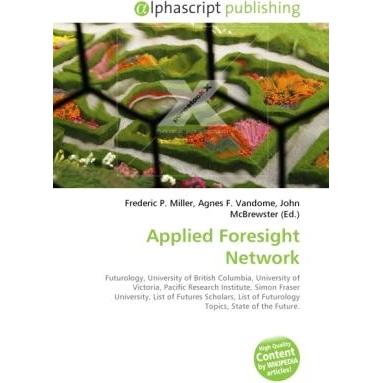 Applied Foresight Network, Fachbücher von Agnes F. Vandome, Frederic P. Miller, John McBrewster