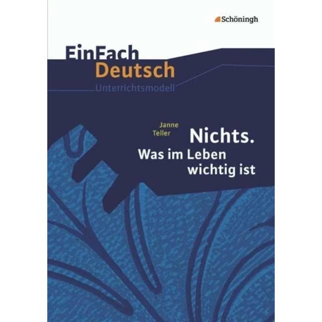 Janne Teller: Nichts. Was im Leben wichtig ist, Schulbücher von Achim Roschmann