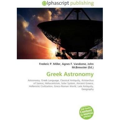 Greek Astronomy, Fachbücher von Agnes F. Vandome, Frederic P. Miller, John McBrewster