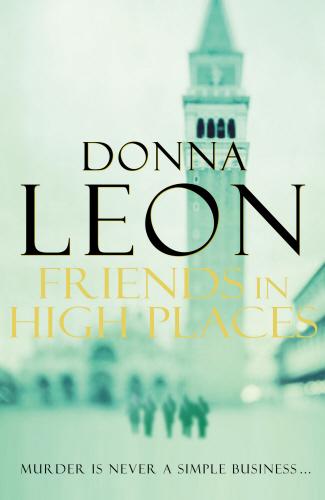 Actual product image Friends in High Places (English, Donna Leon, 2009)