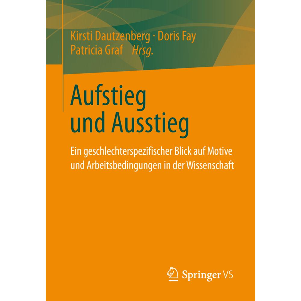 Aufstieg und Ausstieg, Fachbücher von Patricia Graf, Doris Fay, Kirsti Dautzenberg