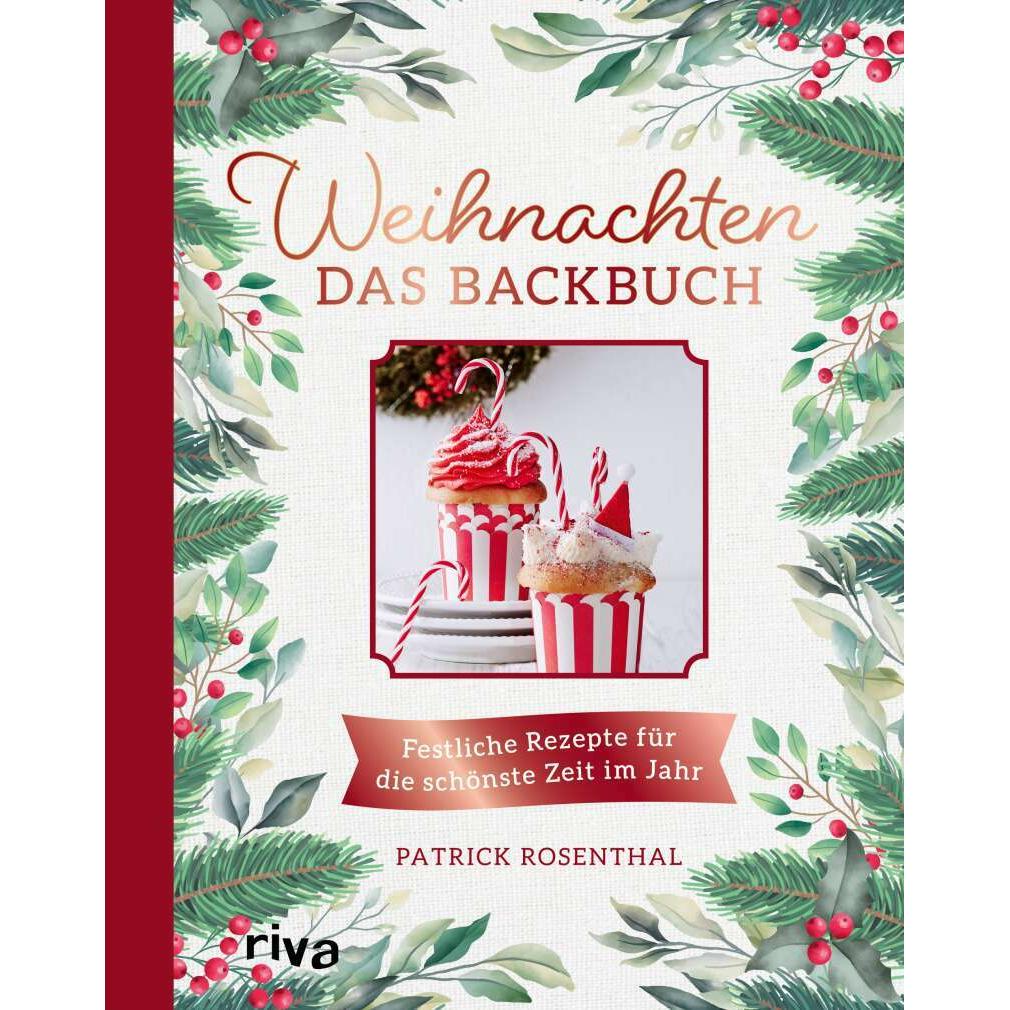 Weihnachten: Das Backbuch, Ratgeber von Patrick Rosenthal
