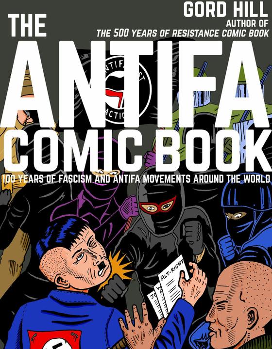 Produktbild The Antifa Comic Book (Englisch, Gord Hill, 2018)