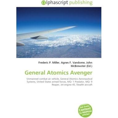 General Atomics Avenger, Fachbücher von Agnes F. Vandome, Frederic P. Miller, John McBrewster