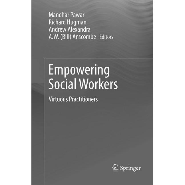 Empowering Social Workers, Fachbücher von Manohar Pawar, A. W. (Bill) Anscombe, Andrew Alexandra, Richard Hugman