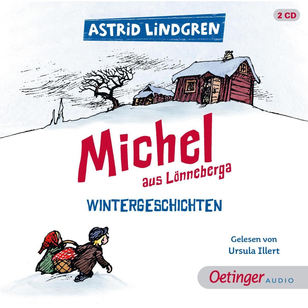 Michel aus Lönneberga Wintergeschichten, Hörbücher von Anna-Liese Kornitzky, Björn Berg, Karl Kurt Peters, Ursula Illert...