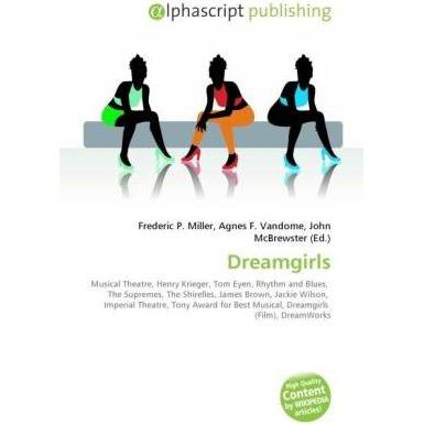 Alphascript Publishing Dreamgirls (2010) (55233012)