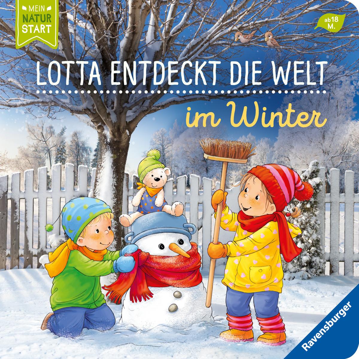 Lotta entdeckt die Welt: Im Winter, Kinderbücher von Sandra Grimm, Katja Senner