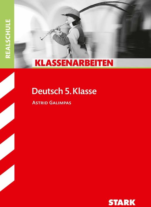 Produktbild Klassenarbeiten Deutsch 5. Klasse Realschule (Deutsch, Astrid Awad, 2017)