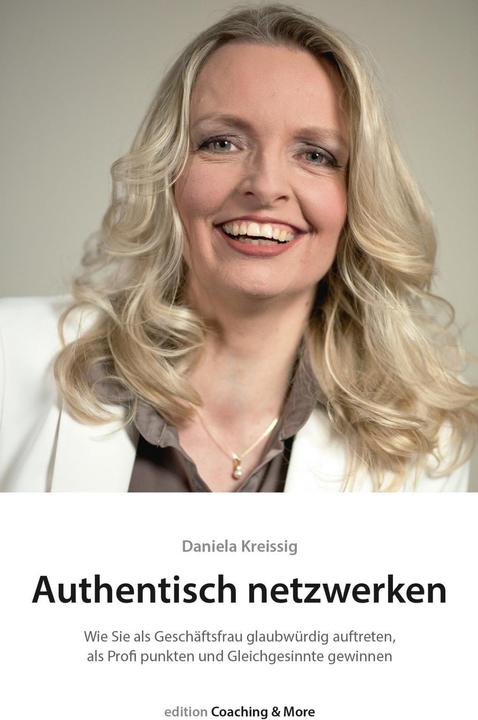 Produktbild Authentisch netzwerken (Deutsch, Daniela Kreissig, 2017)