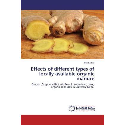 Effects of different types of locally available organic manure, Fachbücher