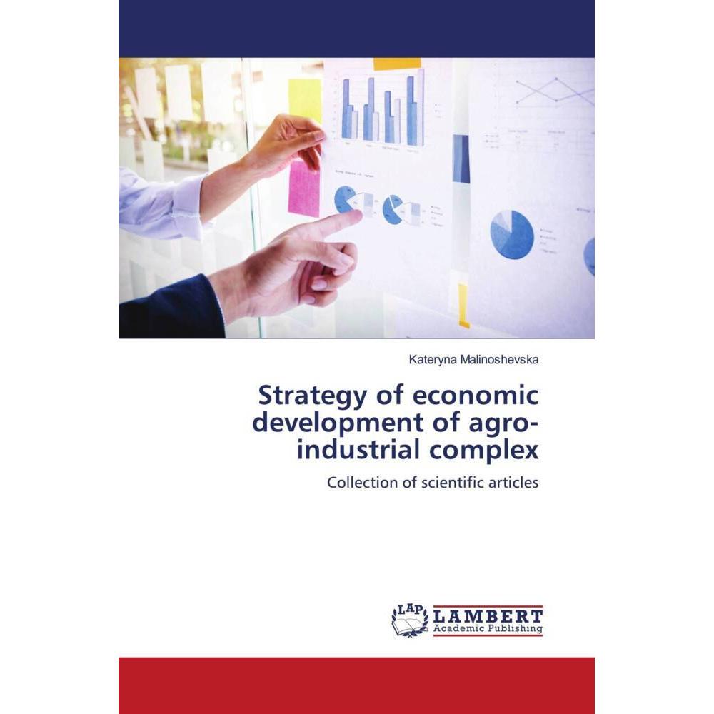Strategy of economic development of agro-industrial complex, Fachbücher von Kateryna Malinoshevska