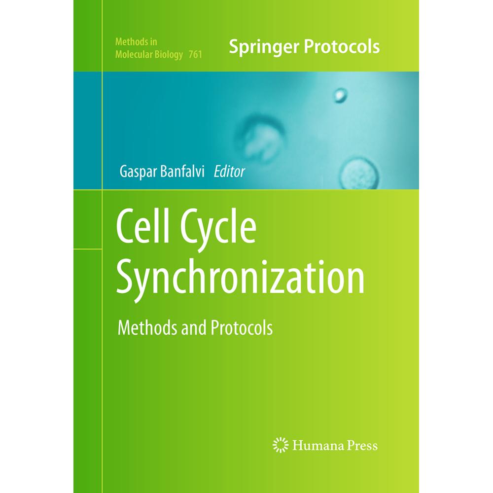 Cell Cycle Synchronization, Fachbücher von Gaspar Banfalvi