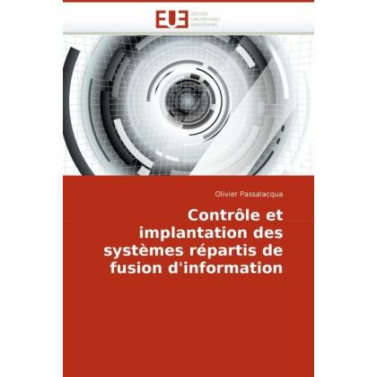 Contrôle et implantation des systèmes répartis de fusion d'information, Fachbücher