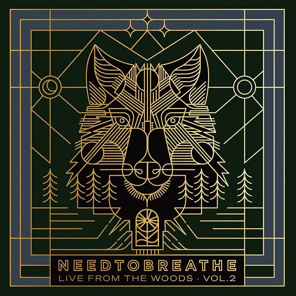 Needtobreathe:Live from the Woods.02,CD, Schallplatten