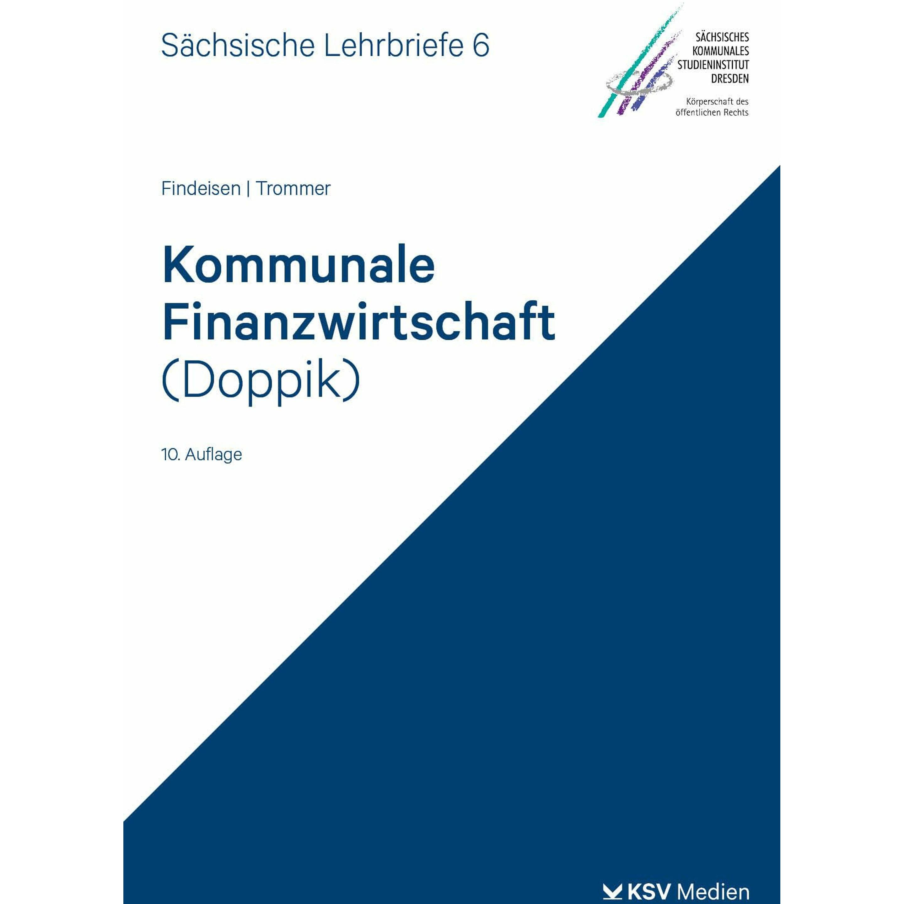 Kommunale Finanzwirtschaft (Doppik) (SL 6), Fachbücher von Jens Findeisen, Friederike Trommer