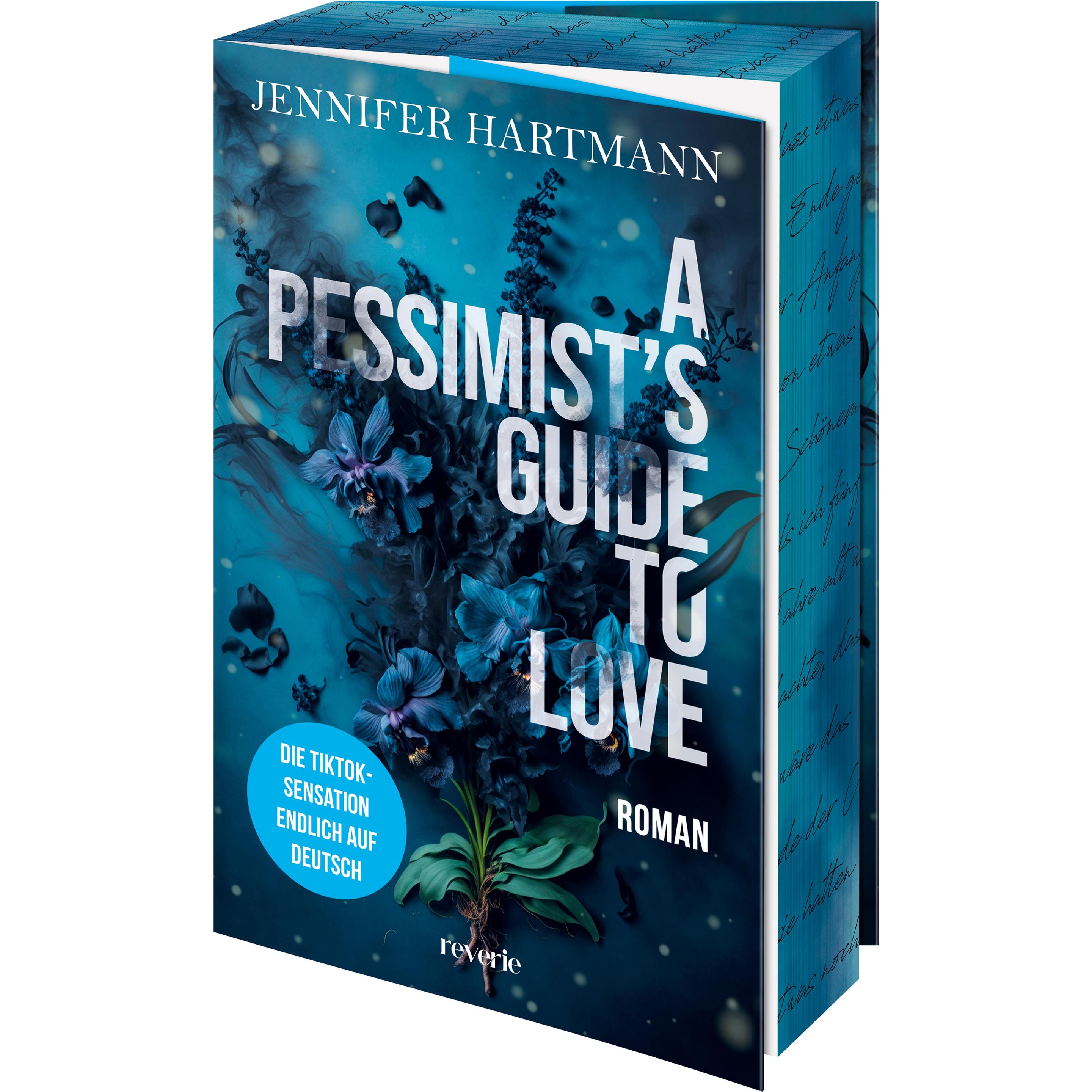 A Pessimist's Guide to Love, Belletristik von Jennifer Hartmann