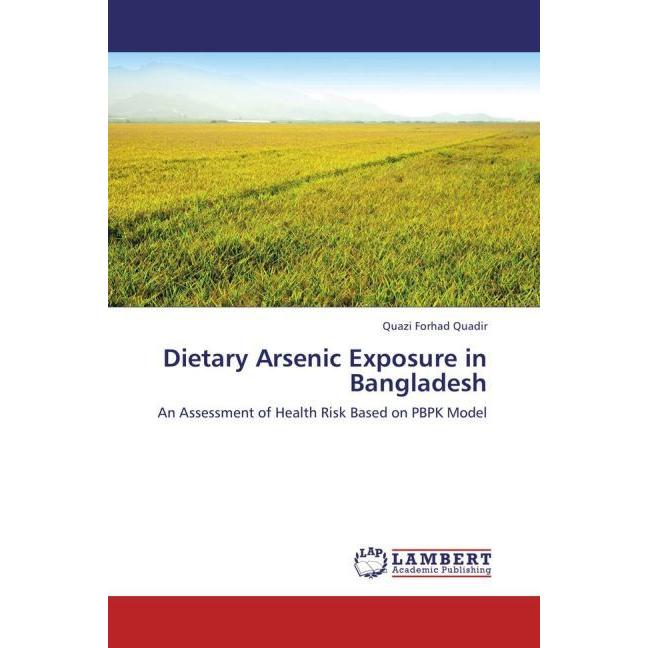 Dietary Arsenic Exposure in Bangladesh, Fachbücher