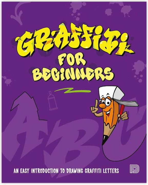 Produktbild Graffiti for Beginners (Englisch, Mega Dns)