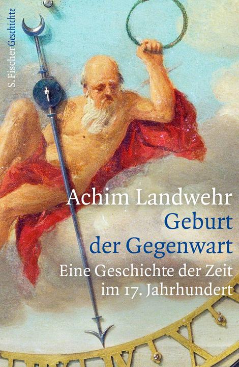 Produktbild Geburt der Gegenwart (Deutsch, Achim Landwehr, 2014)