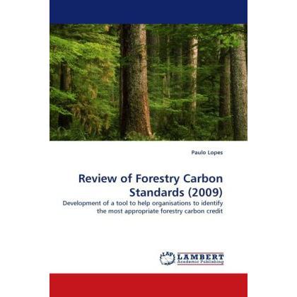 Review of Forestry Carbon Standards (2009), Fachbücher von Paulo Lopes