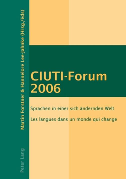 Produktbild CIUTI-Forum 2006 (Deutsch, Französisch, Hannelore Lee-Jahnke, Martin Forstner, 2008)