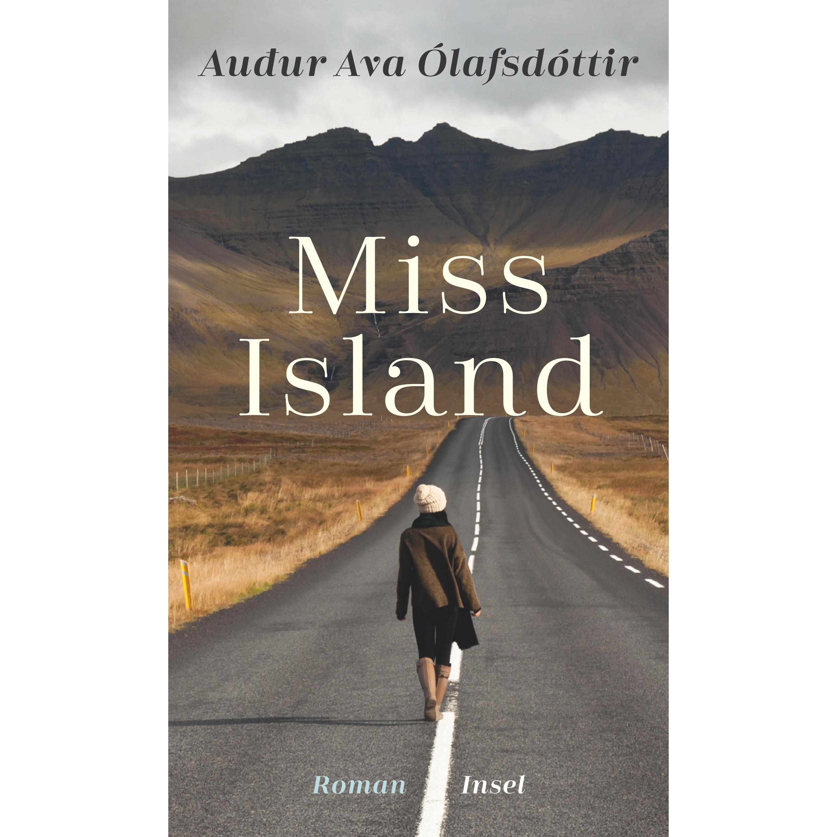 Miss Island, Belletristik von Auður Ava Ólafsdóttir
