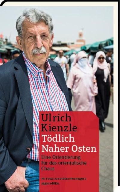 Produktbild Tödlich Naher Osten (Deutsch, Ulrich Kienzle, 2017)