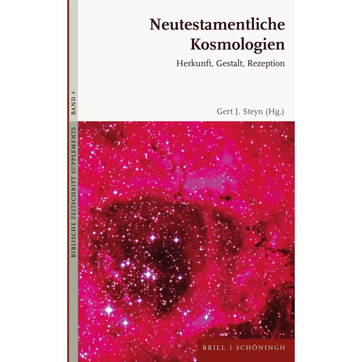 Neutestamentliche Kosmologien, Fachbücher von Gert J. Steyn
